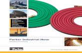 Parker Industrial Hose - Parker · PDF fileParker Industrial Hose Welding Products. Offer of Sale ... Grade RM Siameez ... * Including: acetylene, hydrogen, natural gas, propane and