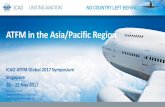 ATFM in the Asia/Pacific Region - icao.int Sumner... · ATFM in the Asia/Pacific Region ICAO ATFM Global 2017 Symposium Singapore . 20 – 22 Nov 2017 . Shane Sumner . Regional Officer