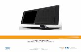 Touchmonitor User Guide - · PDF fileYour new touchmonitor combines Elo TouchSystems’ reliable performance with the latest developments in touch technology and display design. This