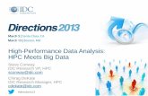 High-Performance Data Analysis: HPC Meets Big · PDF fileHigh-Performance Data Analysis: ... The Boundaries Between Data-Intensive HPC and High-End Commercial ... • IDC predicts