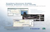 Truckee Donner Public Utility District Case Study - · PDF fileOracle Fusion Middleware Integration Water Conservation ... A first step in creating a GIS is building a basemap that