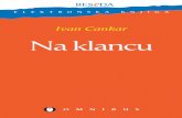 Ivan Cankar Na klancu - Online Shopping Mall Target NA KLANCU BESeDA 2 BESeDA Ivan Cankar NA KLANCU To izdajo pripravil Franko Luin franko@ ISBN 91-7301-182-7 beseda@ ... · 2012-10-17