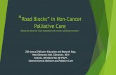 Non-Cancer Palliative Care - Home - Covenant Health · PDF fileAmanda J Brisebois MSc MD FRCPC ... Lack of awareness of the non-cancer palliative care service ... quick deterioration