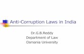Anti-Corruption Laws in India Laws in India.pdf · Anti Corruption Laws in India ... Indian Penal Code (IPC) ... a special Judge shall, as far as practicable, hold the trial of an