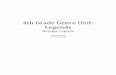 4th Grade Genre Unit: Legends - Melissa Gucker's ...melissagucker.weebly.com/.../te_802_4th_grade_genre_unit-legends.… · 4th Grade Genre Unit: Legends Michigan Legends Melissa