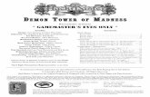 EMON OWER OF MADNESS - Kenzer & · PDF fileAdvanced Dungeons & Dragons,AD&D,Dungeon Master and Dungeons & Dragons are all trade- ... Battlesheet Design:Steve ... adventure Ghost Tower