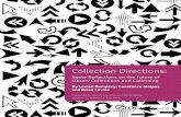 Collection Directions - OCLC · PDF fileCollection Directions: ... Conscious Coordination of a New Relationship Architecture ... responsibilities are entrusted a critical community