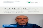 Prof. Moshé Machover - uni- · PDF fileProf. Moshé Machover Emerging Field Governance & Responsibility Department of Economics Department of Mathematics Mathematical Structures of