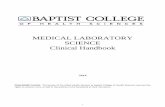 MEDICAL LABORATORY SCIENCE Clinical Handbook · PDF filei MEDICAL LABORATORY SCIENCE Clinical Handbook 2014 DISCLAIMER CLAUSE: The faculty of the Allied Health Division at Baptist