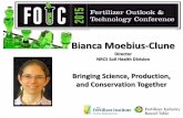 Bianca Moebius-Clune - FIRT FIRT FOTC - Bringing Science... · Bringing Science, Production, and Conservation Together Bianca Moebius-Clune Director NRCS Soil Health Division