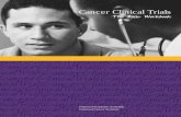 Cancer Clinical Trials The Basic Workbook · PDF fileThe National Cancer Institute Clinical Trials Education Series Cancer Clinical Trials Books Cancer Clinical Trials: The Basic Workbook