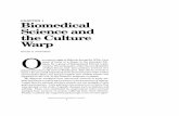 Biomedical Science and the Culture - Profiles in Science · PDF fileBiomedical Science and the Culture ... where Bush’ s signature on the folio ... some deep-seated misgivings about