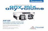 Panasonic AM100 SMT Placement Machine · PDF filePanasonic AM100 SMT Placement Machine Panasonic AM100; Panasonic; SMT; placement; electronics assembly; scalable; high-mix; cost-effective;