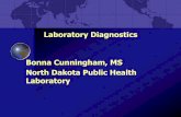 Laboratory Diagnostics Bonna Cunningham, MS North · PDF fileling and Processing Specimens Associated with SARS, ... Epidemiology Transmission ... Malaysia: 4. 0: 1. 0: No. Local Transmission.