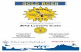 GOLD RUSHGOLD RUSH - · PDF file1 19TH ANNUAL CUB SCOUT FAMILY CAMPING EVENT FOR TIGERS, CUBS, & WEBELOS 2012 Leader's Guide GOLD RUSHGOLD RUSH Camp John J. Barnhardt 44184 Cannon