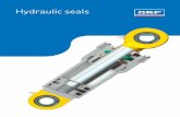 Hydraulic Seals Brochure -  · PDF fileSKF hydraulic seals ... foot per second 1 m/s 3.28 ft/s 1 ft/s 0,30480 m/s ... view over hydraulic cylinder types and classi