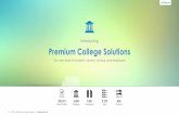 Introducing Premium College Solutions - · PDF fileIntroducing Premium College Solutions ... 50,000/Sem BBA-Bachelors of Business Administration ... • 3 Assessments for every students.