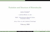 Evolution and Structure of Biomolecules - AUusers-birc.au.dk/jdutheil/Teaching/Structure.pdf · almost all atom positions ... Improve models of sequence evolution, ... Evolution and