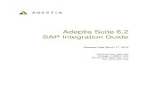Adeptia Suite 6.2 SAP Integration Guide · PDF fileViewing Logs And Status Details ... The following tables list the various conventions used in Adeptia ... Destination Host SAP application