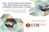 LOCAL INSTITUTIONAL DEVELOPMENT AND TRANSFORMATION THROUGH ... · PDF fileLOCAL INSTITUTIONAL DEVELOPMENT AND TRANSFORMATION THROUGH COMMUNITY BASED RURAL TOURISM Findings from three