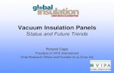 Vacuum Insulation Panels - VIPA Internationalvipa-international.com/uploads/kcFinder/files/VIPA presentation at... · Case study 1: VIP technology delivers optimum thermal performance