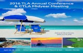 2016 TLA Annual Conference & CTLA Midyear Meeting Annual Meeting/FORM...2016 TLA Annual Conference & CTLA Midyear ... transportation law, ... Accreditation has been requested for the