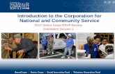 Corporation for National and Community Service · PDF fileIntroduction to the Corporation for National and Community Service ... Signed into law on April 21, ... Corporation for National