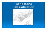 Sandstone Classification - UPRMgeology.uprm.edu/Classes/GEOL4046/for4046/Sandclass.pdf · Sandstone Classification More than 50 sandstone classification systems. Laboratory analysis