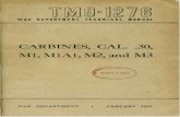 Ml, M1A1, M2, and M3 - TM 9-1276 - 9th Infantry Division_Cal._.30_1947.pdf · Ml, M1A1, M2, and M3 TM 9 - 1276 This manual supersedes TM 9-1276, ... Cartridge, carbine, cal. .30 M1.