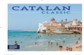 catalan - Hotel-Hostal  · PDF fileserious traditional Catalan sport in which teammates build com- ... pery, light red Succés La Cuca de Llum Conca de Barbera 2013 ($15). Cal Xim