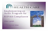Implementing an Audit Program for HIPAA · PDF fileImplementing an Audit Program for HIPAA ... text proposed for the CFR for either ‘audit trail’ or ‘audit control’. ... record