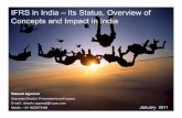 IFRS in India - Its Status, Overview of Concepts and ... · PDF file• Project management framework ... Impact Other Notes ... IFRS in India – Its Status, Overview of Concepts and