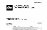 YBR125ED -  · PDF fileCATALOGO DE REPUESTOS ©2005 por Yamaha Motor Co., Ltd. 1ª edición, ... C15 RUEDA DELANTERA ... CALIBRE FRENO DELANTERA