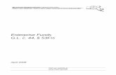 Enterprise Funds G.L. c. 44, § 53F½ - Mass. · PDF fileWhat Governmental Entity May Adopt Enterprise ... Schedule A-2, Enterprise Funds, Page ... fund costs appropriated in the General