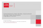 Data Quality Improvement.ppt - MIKE2.0 Methodologymike2.openmethodology.org/w/...Overview_on_Data_Quality_Improve… · Comprehensive Data Quality Improvement through Data Governance