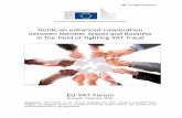 Guide on enhanced cooperation between Member States …ec.europa.eu/taxation_customs/sites/taxation/files/resources/... · Your Counterparty) et procédurs KYT (pour "Know Your Taxpayer").