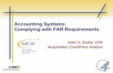 Accounting Systems: Complying with FAR Requirements · PDF fileAccounting Systems: Complying with FAR Requirements ... accumulating and billing of indirect expenses ... Synopsis of