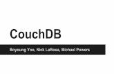 Boyoung Yoo, Nick LaRosa, Michael Powers · PDF fileCouchDB CouchDB Twitter Investigator Logic Tier ELB Data Tier ELB . Twitter Investigator Search Database Save Tweets Mark as Important