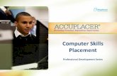 Computer Skills Placement - College Boardsecure-media.collegeboard.org/digitalServices/pdf/accuplacer/CSP... · CSP-Computer Skills Placement Test Options ... Steps to demo a CSP