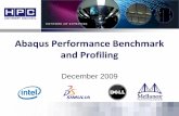 Abaqus Performance Benchmark and Profiling Performance Analysis_.pdf · 3 SIMULIA Abaqus • ABAQUS offers a suite of engineering design analysis software products, including tools
