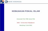 KEBIJAKAN FISKAL ISLAM - Website Staff UIstaff.ui.ac.id/system/files/users/rifki.ismal/material/unpad2.pdf · ISLAM DAN EKONOMI. Falah is the final ... DASAR APLIKASI EKONOMI ISLAM