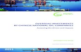 OVERSEAS INVESTMENTS BY CHINESE NATIONAL OIL · PDF fileOVERSEAS INVESTMENTS BY CHINESE NATIONAL OIL ... This information paper was prepared for the Standing Group for Global Energy
