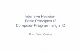 Basic Principles of Computer Programming in C · PDF fileBasic Principles of Computer Programming in C Prof. David Vernon. 2 The Computer Model ... TEXT DELETED  if (first_number