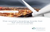 The world’s leading trade fair for wind · PDF fileThe world’s leading trade fair for wind energy ... only as an exhibitor at ... leading trade fair for wind energy • engage