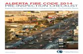 ALBERTA FIRE CODE 2014 PRE-INSPECTION ALBERTA FIRE CODE 2014 PRE-INSPECTION CHECKLIST ... the Alberta Fire Code 2014 within their ... where required by the Alberta Building Code, ...