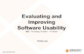Evaluating and Improving Software Usability · PDF fileEvaluating and Improving Software Usability 902: Thursday, ... white box testing black box testing ? ... – Backtracking