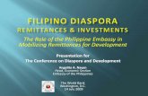 The Role of the Philippine Embassy in Mobilizing ...siteresources.worldbank.org/INTPROSPECTS/Resources/334934... · The Role of the Philippine Embassy in Mobilizing Remittances for