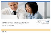 IBM Service offerings for SAP - IBM... · IBM Service offerings for SAP Nina Johanssen . 2 ... Life Cycle ! Server and Storage ! SAP Solution ... IBM Cloud Solutions for SAP Enterprise