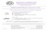 SOUTH CAROLINA 2009 Individual Income Tax Book_093009.pdf · SOUTH CAROLINA File Electronically ... (EFW).Automatic ... MORE TIME TO FILE DOES NOT MEAN MORE TIME TO PAY YOUR TAXES!