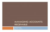 MANAGING ACCOUNTS RECEIVABLE - Blink:  · PDF fileAgenda Understanding the General Ledger Accounts receivable tools Shared collections process